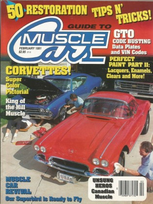 GUIDE TO MUSCLE CARS 1991 FEB - GT500, 442, R/T, GTO